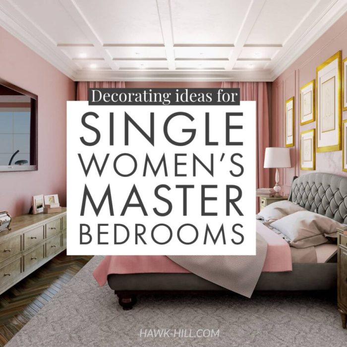 Single woman bedroom decor ideas